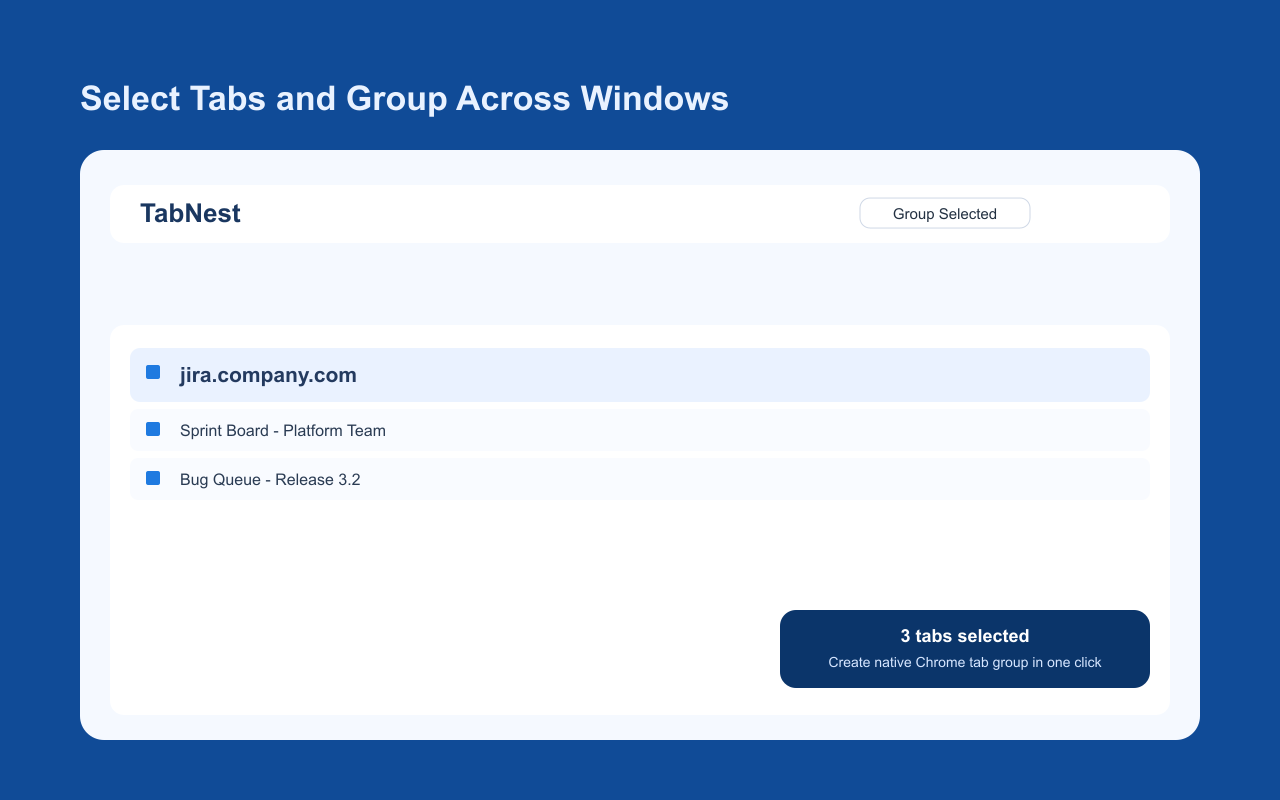 TabNest select and group selected tabs